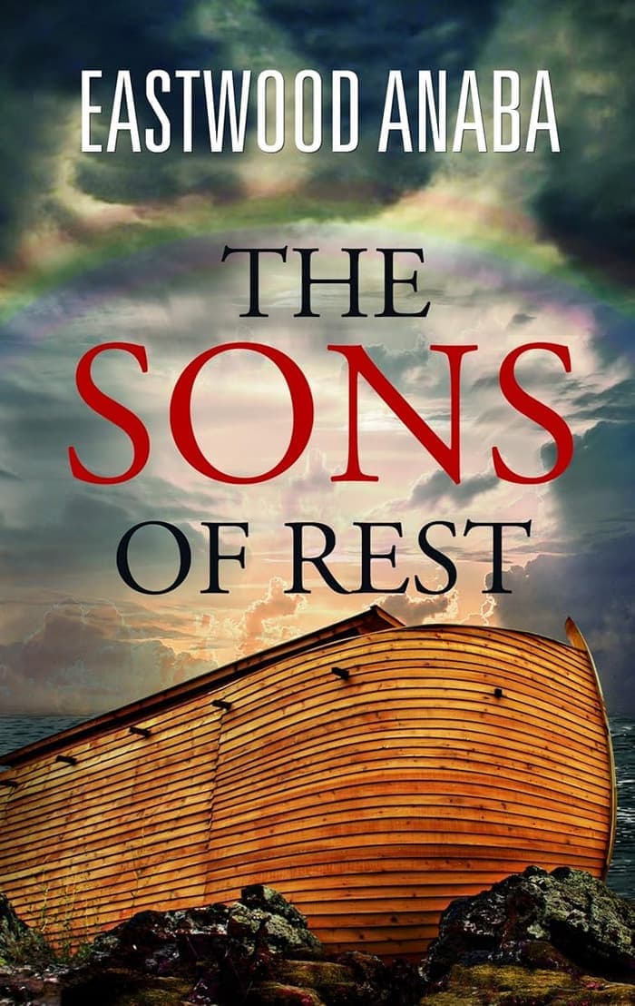 Cover of The Sons Of Rest by Eastwood Anaba