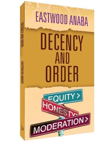 Cover of Decency And Order by Eastwood Anaba
